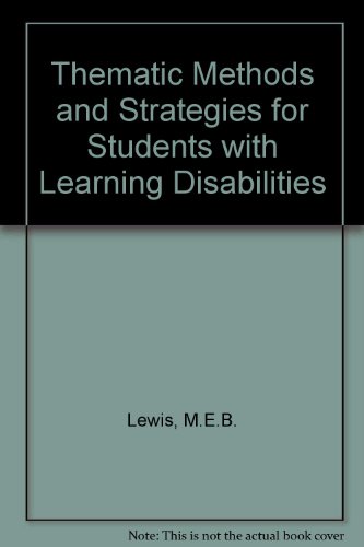 Stock image for Thematic Methods and Strategies in Learning Disabilities: A Textbook for Practitioners for sale by Biblio Pursuit