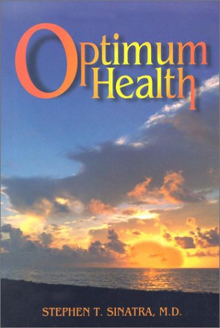 9781879111813: A Cardiologist's Prescription for Optimum Health