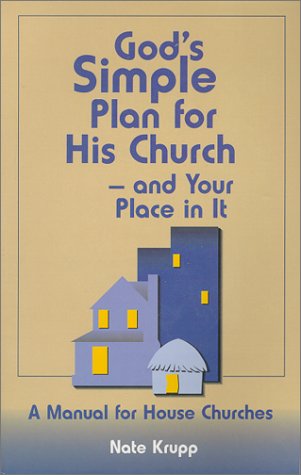 Stock image for Gods Simple Plan for His Churc: for sale by ThriftBooks-Atlanta