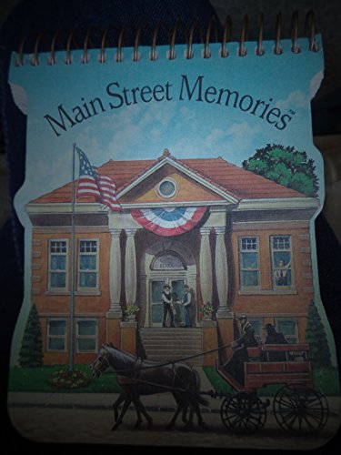 Main Street Memories (Places in the Heart) (9781879127333) by [???]