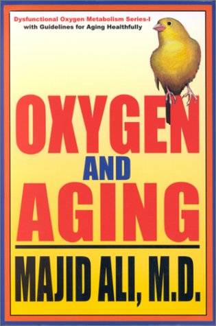 Beispielbild fr Oxygen and Aging (Dysfuntional Oxygen Metabolism Series - I) zum Verkauf von HPB-Ruby