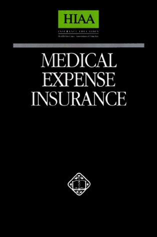 9781879143401: Medical Expense Insurance