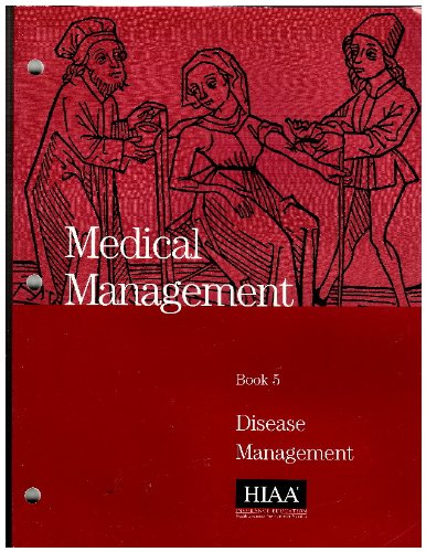 Beispielbild fr Medical Management; Book 5; Disease Management zum Verkauf von HPB-Red