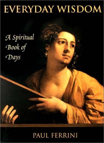 Imagen de archivo de Everyday Wisdom: A Spiritual Book of Days a la venta por ThriftBooks-Atlanta