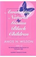 Stock image for Awakening the Natural Genius of Black Children for sale by WorldofBooks