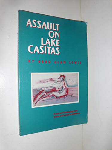 Beispielbild fr Assault on Lake Casitas zum Verkauf von Books From California