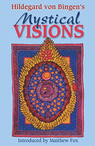 9781879181298: HILDEGARD VON BINGEN'S MYSTICAL VISIONS: Translated from Scivias