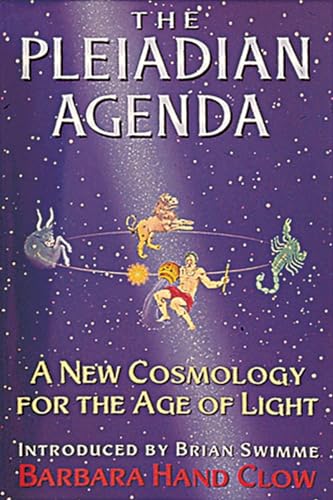 Beispielbild fr The Pleiadian Agenda: A New Cosmology for the Age of Light zum Verkauf von OUT-OF-THE-WAY BOOKS