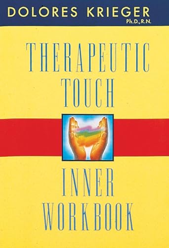 Beispielbild fr Therapeutic Touch Inner Workbook zum Verkauf von SecondSale