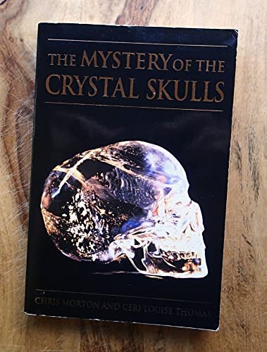 Stock image for The Mystery of the Crystal Skulls: A Real Life Detective Story of the Ancient World for sale by Wonder Book