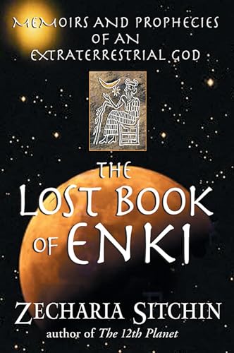 9781879181830: The Lost Book of Enki: Memoirs and Prophecies of an Extraterrestrial God