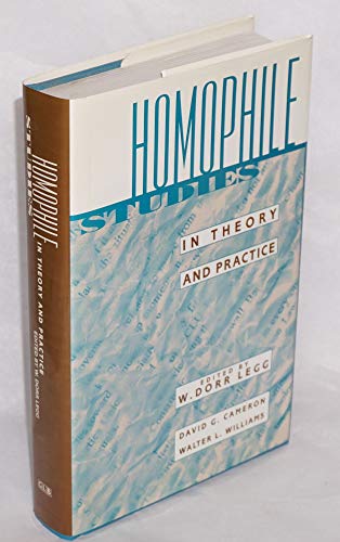 Homophile Studies in Theory and Practice