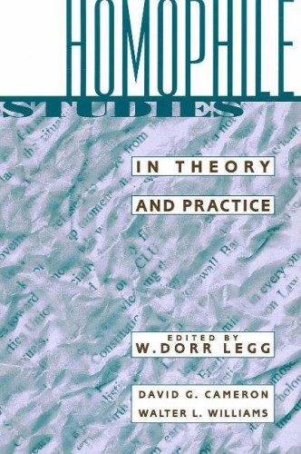 Stock image for Homophile Studies: In Theory and Practice for sale by Irish Booksellers