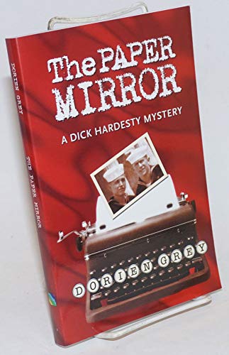 Stock image for The Paper Mirror: A Dick Hardesty Mystery for sale by ICTBooks