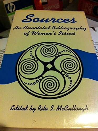 Stock image for Sources: An Annotated Bibliography of Women's Issues [Paperback] [May 01, 199. for sale by Sperry Books