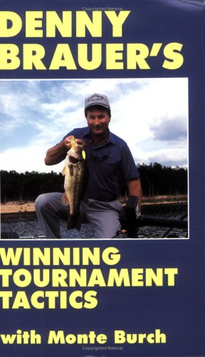 Beispielbild fr Denny Brauer's Winning Tournament Tactics zum Verkauf von SecondSale