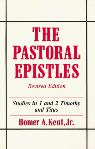 Beispielbild fr The Pastoral Epistles: Studies in 1 and 2 Timothy and Titus zum Verkauf von ThriftBooks-Atlanta