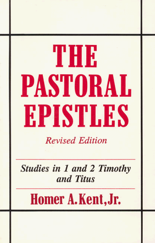 9781879215160: The Pastoral Epistles: Studies in 1 and 2 Timothy and Titus