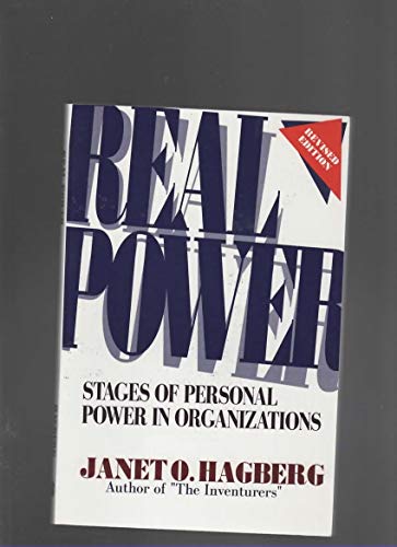 Beispielbild fr Real Power : Stages of Personal Power in Organizations zum Verkauf von Better World Books