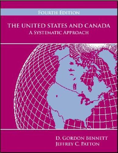 Imagen de archivo de The United States and Canada: A Systematic Approach, Fourth Edition a la venta por Idaho Youth Ranch Books