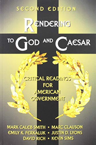 Beispielbild fr Rendering to God and Caesar: Critical Readings for American Government zum Verkauf von HPB-Red