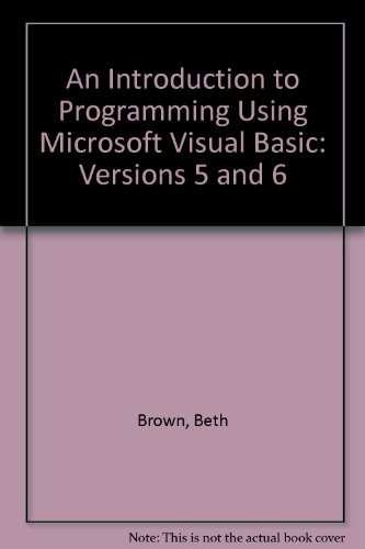 9781879233096: An Introduction to Programming Using Microsoft Visual Basic: Versions 5 and 6