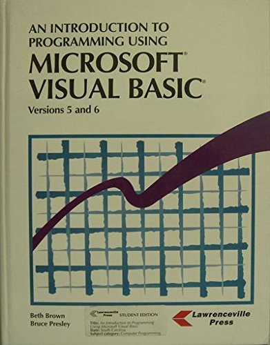 9781879233218: An Introduction to Programming Using Microsoft Visual Basic Versions 5 and 6