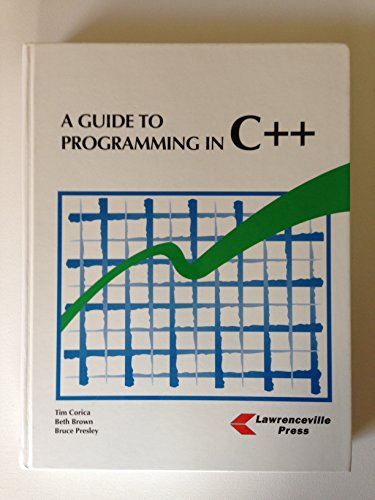 Stock image for A Guide to Programming in C++ for sale by ThriftBooks-Atlanta