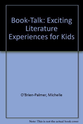 Stock image for Book-Talk : Exciting Literature Experience for Kids for sale by Better World Books