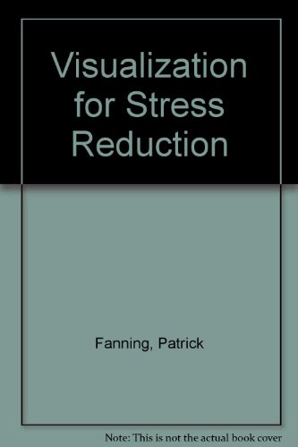 Visualization for Stress Reduction (9781879237179) by Fanning, Patrick