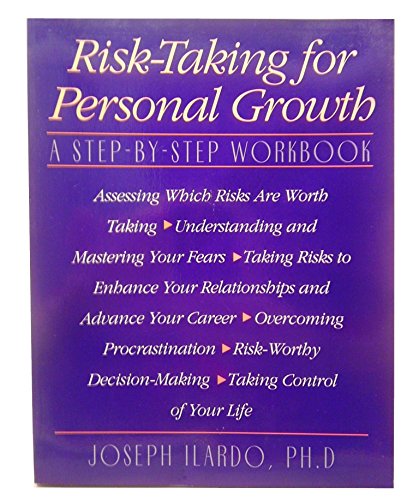 Beispielbild fr Risk-Taking for Personal Growth: A Step-By-Step Workbook zum Verkauf von BooksRun