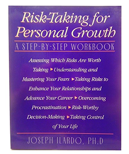 Stock image for Risk-Taking for Personal Growth: A Step-By-Step Workbook for sale by Books of the Smoky Mountains