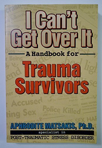 9781879237254: I Can't Get over It: A Handbook for Trauma Survivors