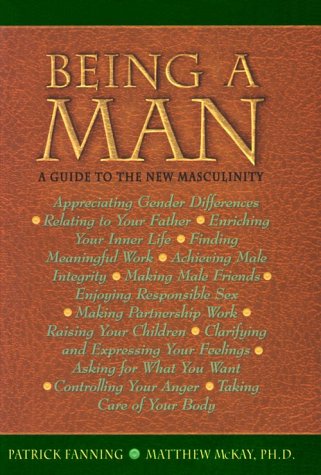 9781879237407: Being a Man: Guide to the New Masculinity