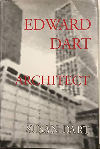 EDWARD DART: ARCHITECT
