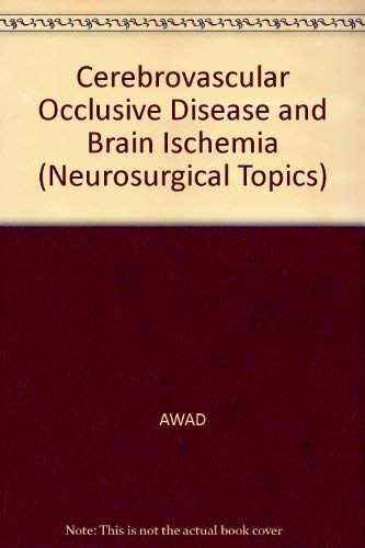 Beispielbild fr Cerebrovascular Occlusive Disease and Brain Ischemia zum Verkauf von Better World Books