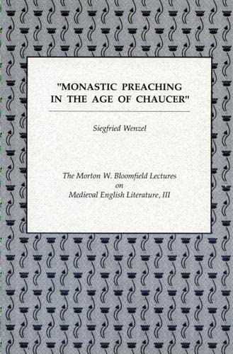 Beispielbild fr Monastic Preaching in the age of Chaucer zum Verkauf von Hackenberg Booksellers ABAA