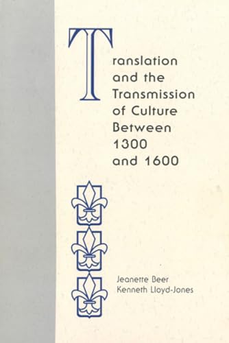 Beispielbild fr Translation and the Transmission of Culture Between 1300 and 1600 (Smc) zum Verkauf von Rosario Beach Rare Books