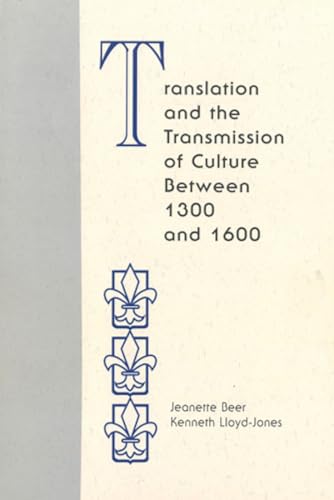Stock image for Translation and the Transmission of Culture Between 1300 and 1600 (Smc) for sale by Rosario Beach Rare Books