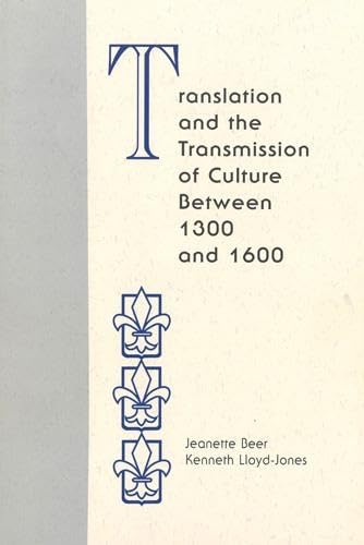 Imagen de archivo de Translation and the Transmission of Culture Between 1300 and 1600 (Studies in Medieval Culture) a la venta por Powell's Bookstores Chicago, ABAA
