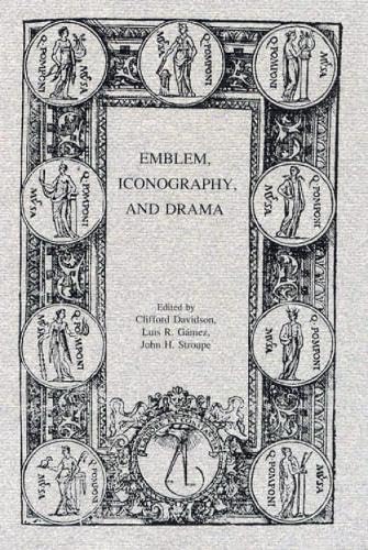 Beispielbild fr Emblem, Iconography, and Drama zum Verkauf von Powell's Bookstores Chicago, ABAA