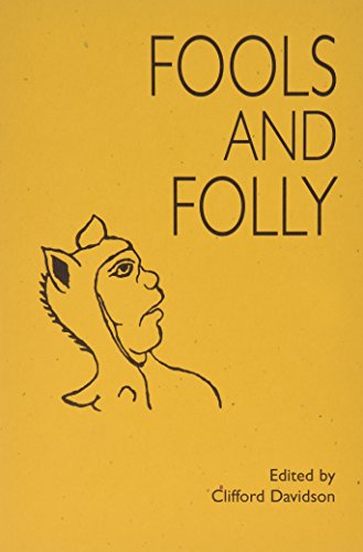 Beispielbild fr Fools & Folly (Edam Monograph Series, Vol 22) zum Verkauf von Powell's Bookstores Chicago, ABAA