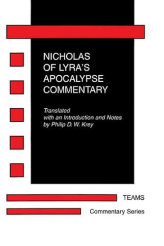 Nicholas of Lyra's Apocalypse Commentary (9781879288782) by Krey, Philip D W