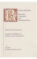 9781879288959: Regular Life: Monastic, Canonical, and Mendicant Rules (Documents of Practice Series)