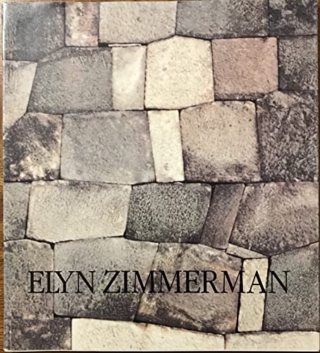 Elyn Zimmerman (9781879293021) by ZIMMERMAN, Elyn And John Bardsley