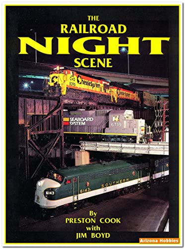 Stock image for The Railroad Night Scene for sale by ThriftBooks-Atlanta