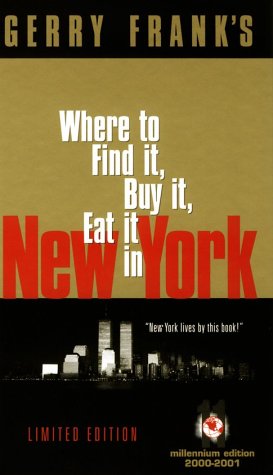Stock image for Gerry's Franks Where to Find It, Buy It, Eat It in New York for sale by Half Price Books Inc.