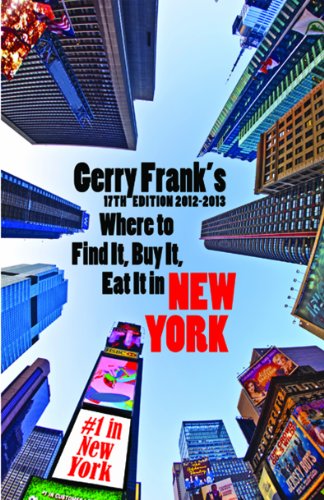 Stock image for Gerry Frank's Where to Find It, Buy It, Eat It in New York for sale by SecondSale