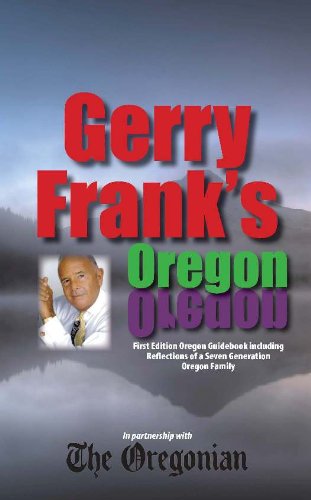 Stock image for Gerry Frank's Oregon for sale by Your Online Bookstore