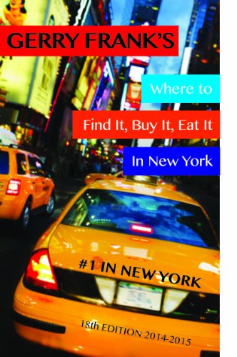 9781879333246: Gerry Frank's Where to Find It, Buy It, Eat It in New York: 2014-2015 (Gerry Frank's Where to Find It, Buy It, Eat It in New York (Regular Edition)) [Idioma Ingls]